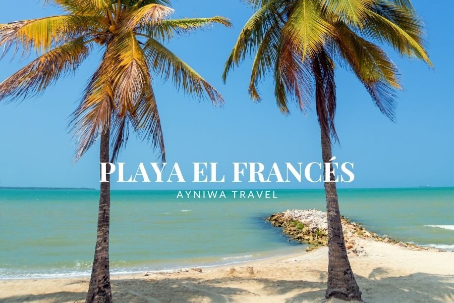 PLAYA EL FRANCÉS:  DESCONÉCTATE DEL RUIDO Y VIVE 3 DÍAS DE PLAYA, CALMA Y PARAÍSO EN EL CARIBE COLOMBIANO | PLAN 3 DÍAS – 2 NOCHES